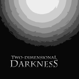 Two-Dimensional Darkness