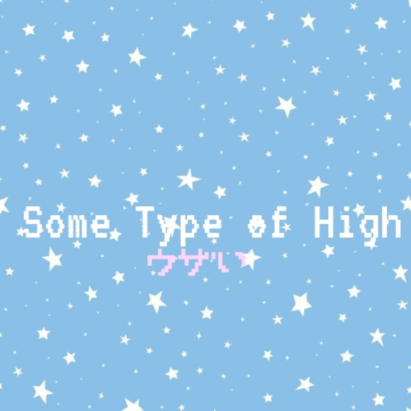 some type of high