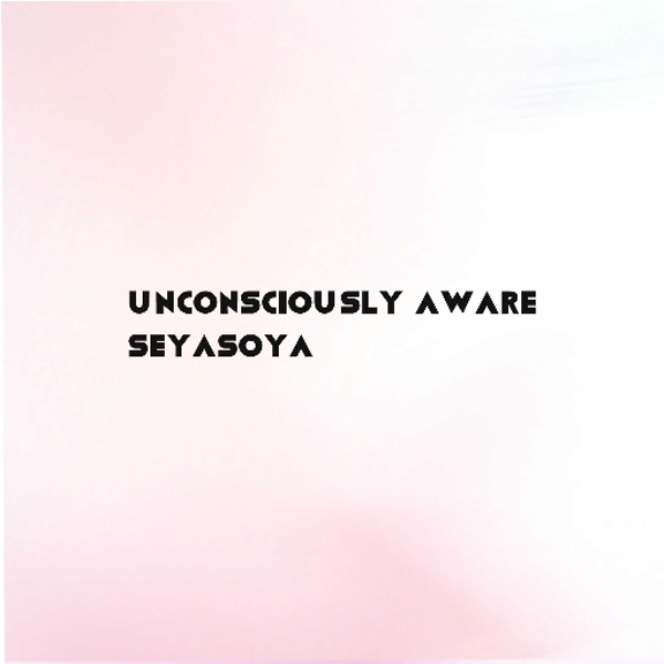 unconsciously aware