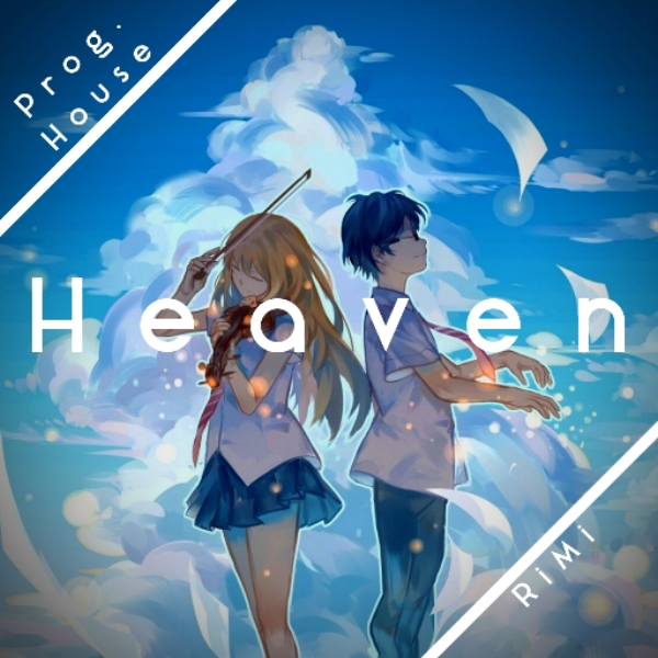 Heaven [Sky Rework]