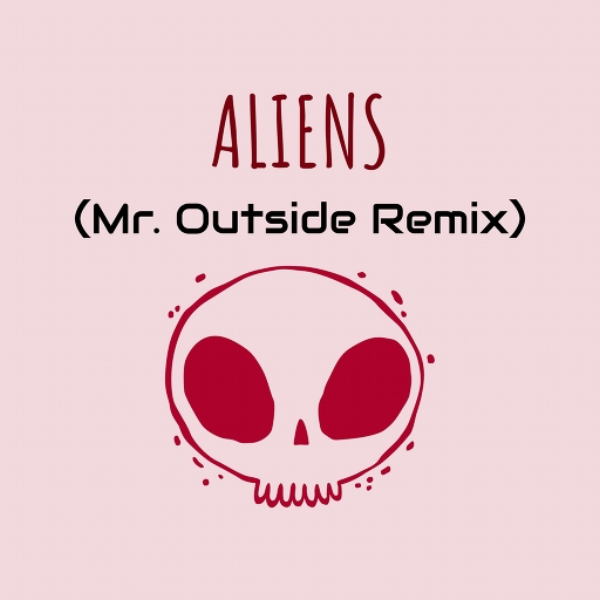 Inspectre - Aliens (Mr. Outside Remix)