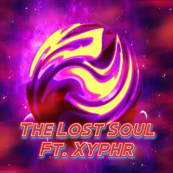 The Lost Soul (Ft. XyPhr)
