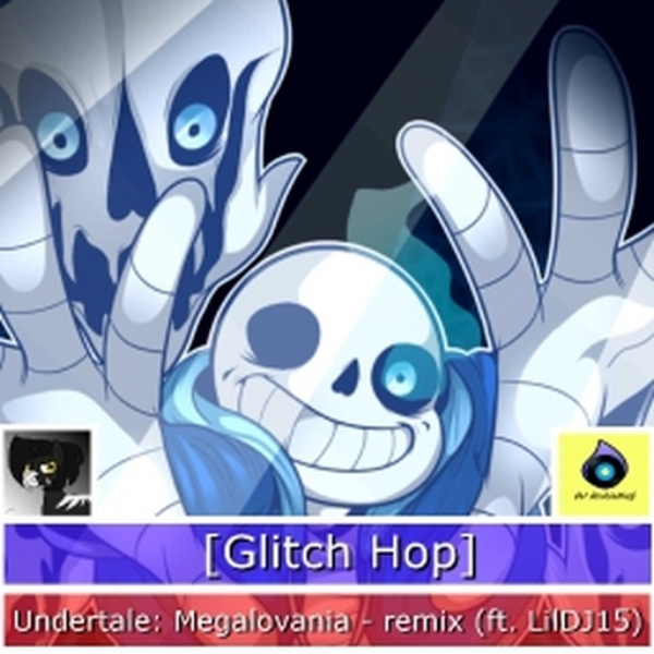Undertale: Megalovania - remix (ft. LilDJ15)