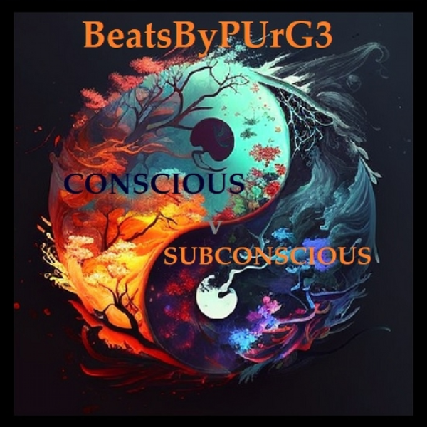 | Conscious vs Subconscious |