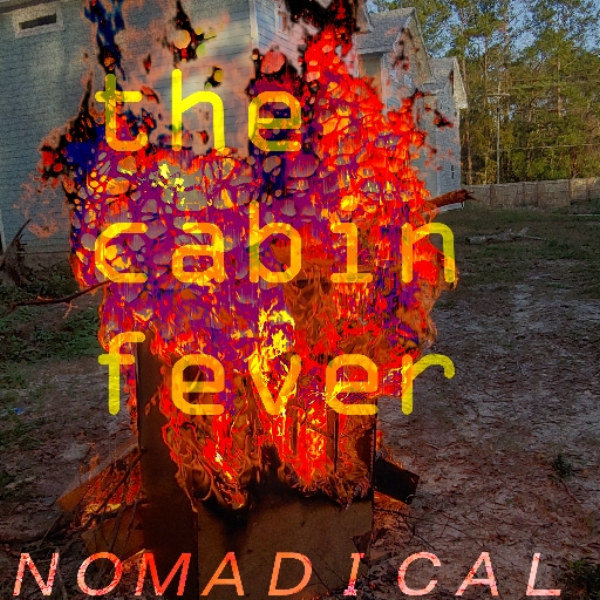 The Cabin Fever