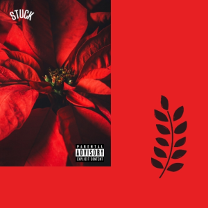 Stuck.( Ft. Roy. )