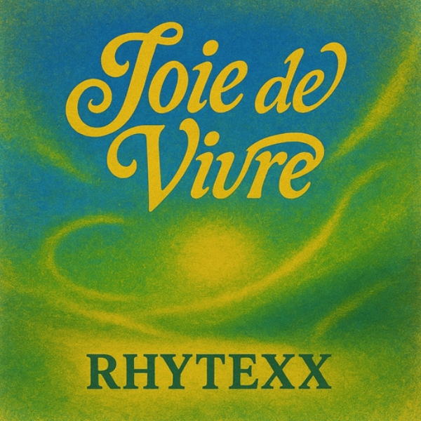 Joie de Vivre