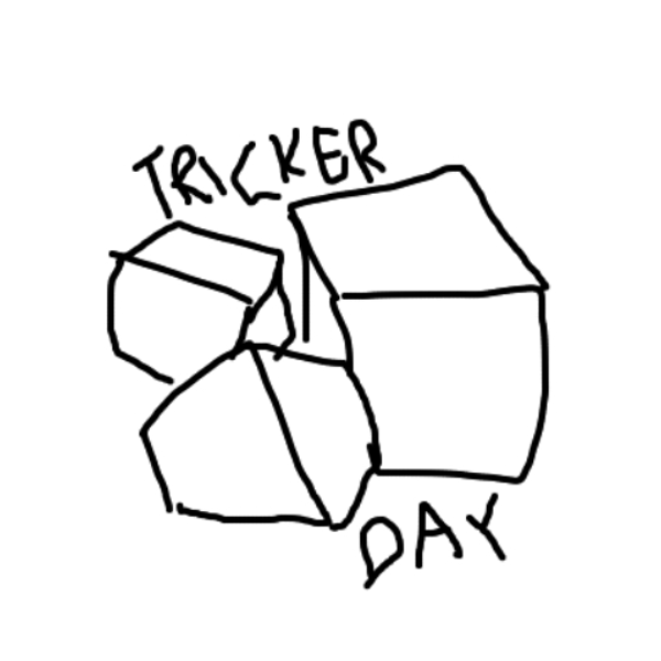 Tricker Day