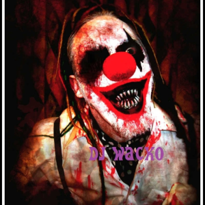 Wacko's gonna get ya!