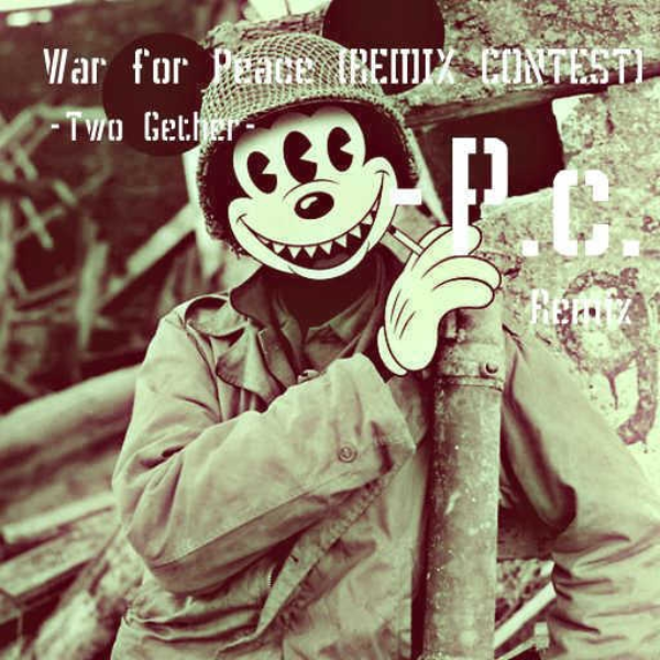 War for Peace (P.c. sad remix)