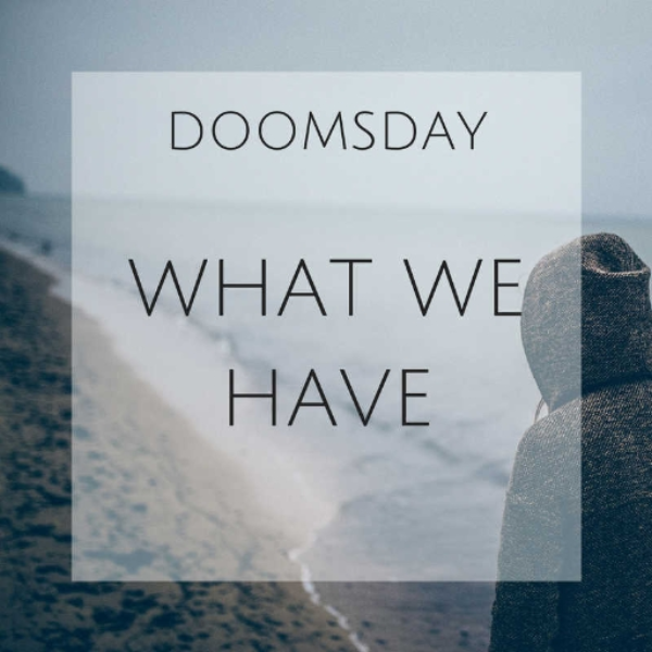 What We Have