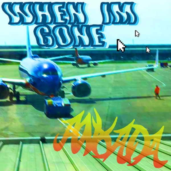 When I'm Gone