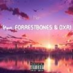 Her - ForrestBones (feat. DXR & DELUXE)