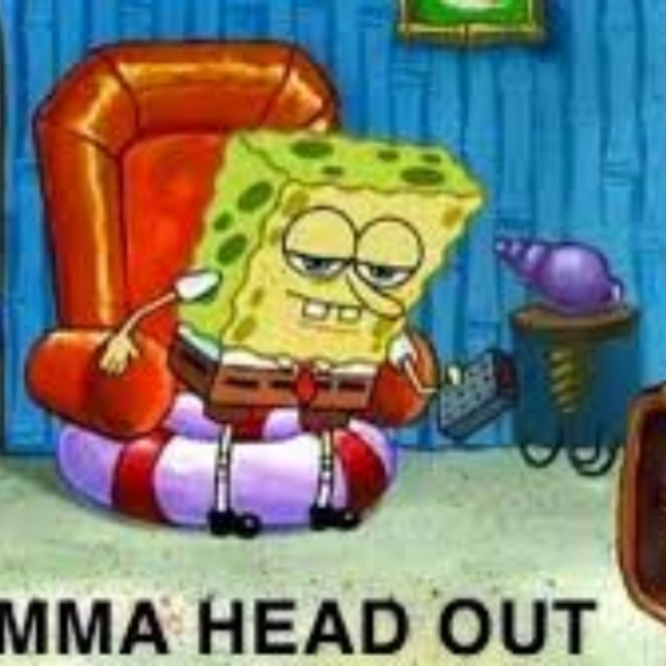 ImMa HeAd OuT