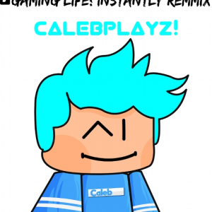 Gaming Life! (Instantly Remix)