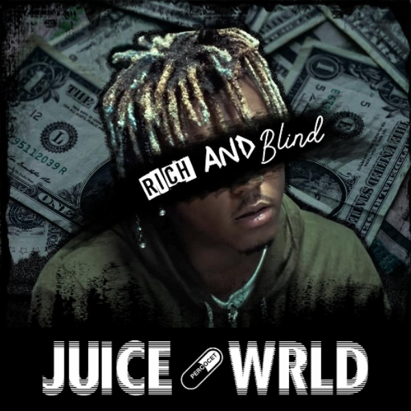 juice wrld - rich and blind instrumental remake (reprod. yvng chxng)