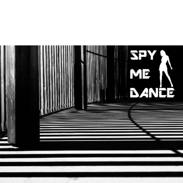 Spy me dance