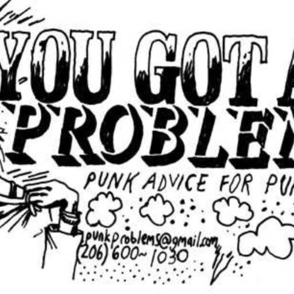 You got a problem