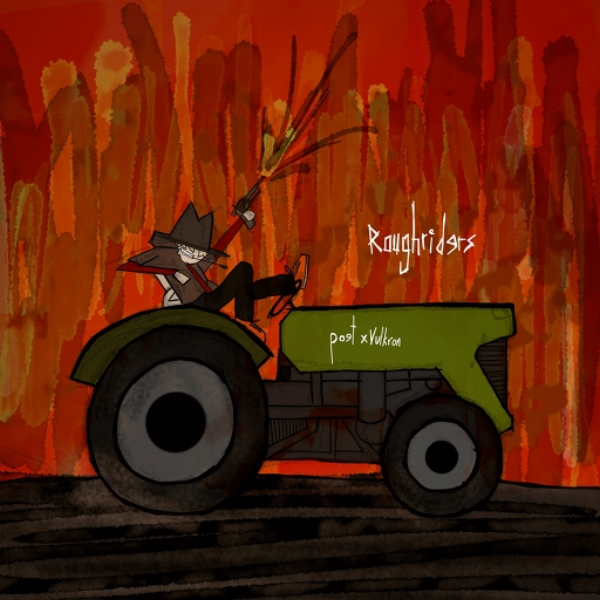 Roughriders (po9t x vulk)