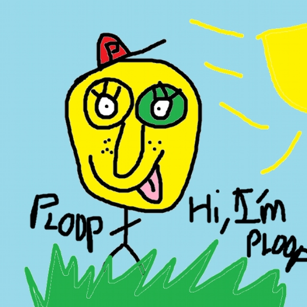 Hi I'm ploop