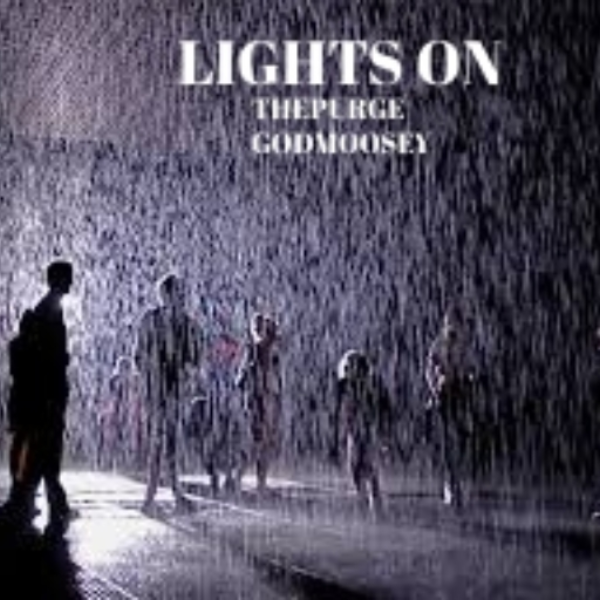 Lights On (GODMOOSEY & ThePurge)