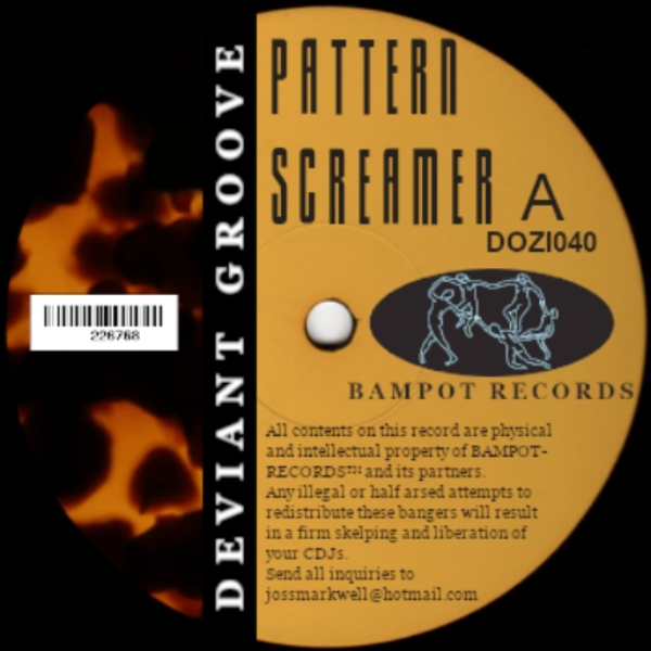 Pattern screamer - Deviant groove [DOZI040]