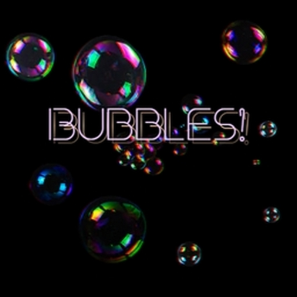 Bubbles Rreverbed