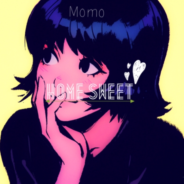 Home sweet~
