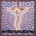AcidDropDubstep