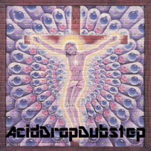 AcidDropDubstep