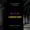 Miami's Laboratory