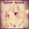 ButterAttack