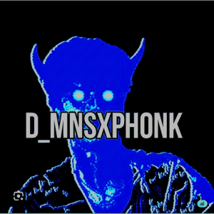 D_MNSxPHONK