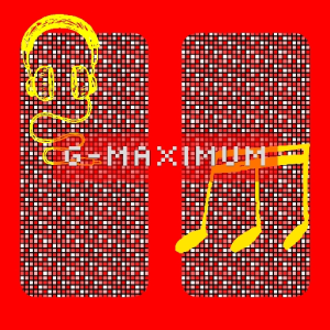 G-MAXIMUM(Off for break)