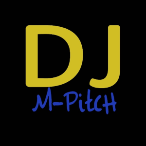 Dj M-PitcH