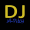 Dj M-PitcH