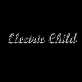 Electric Child