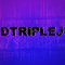 DtripleJ