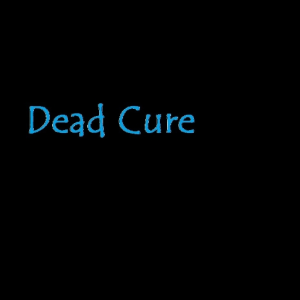 Dead Cure