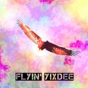 Flyin' Yixdee