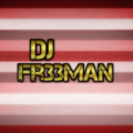DJ FR33MAN