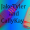 JakeTyler & CallyKay