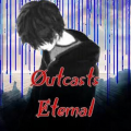 [CS] Øutcasts Ɇternal (靄)