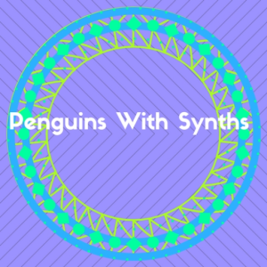 Peguins With Synths