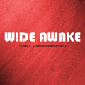 Wide Awake