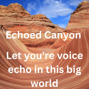 Echoed Canyon(Prod)