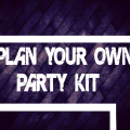 Plan Your Own Party Kit