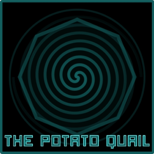 ThePotatoQuail-Old