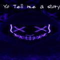 Yo tell me a story