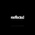 Reeflected